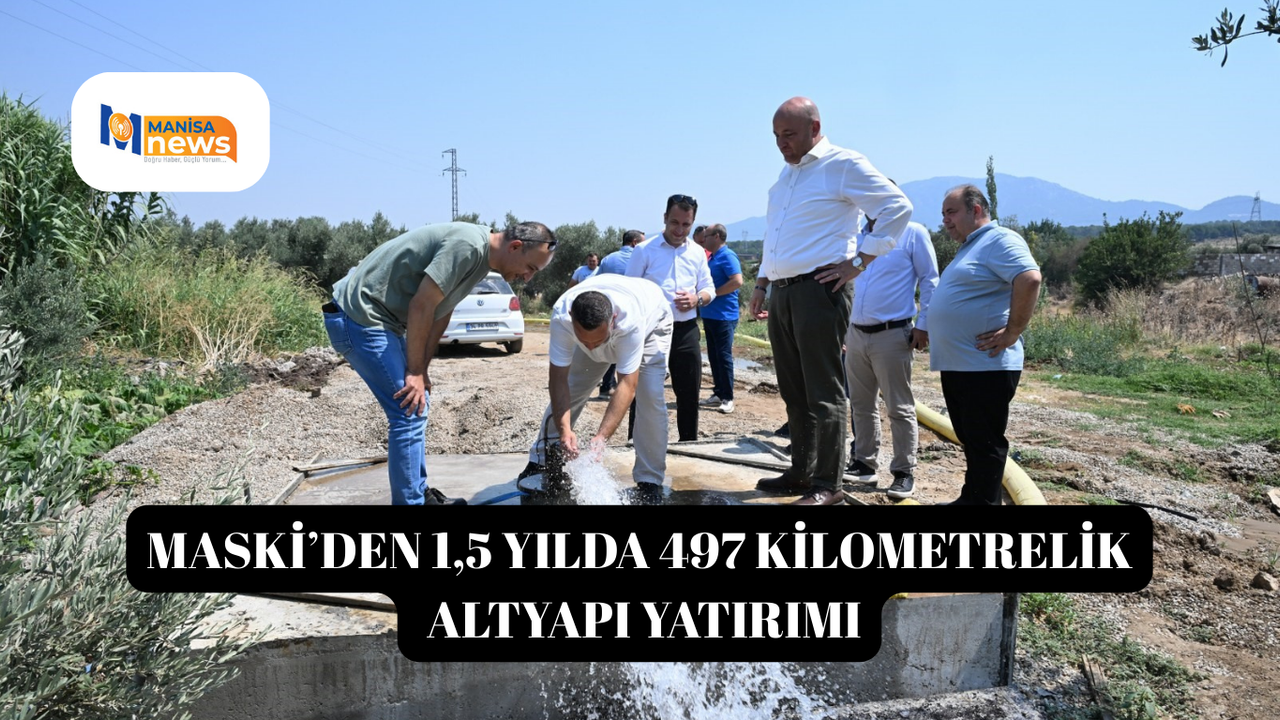 MASKİ’den 1,5 yılda 497 kilometrelik altyapı yatırımı