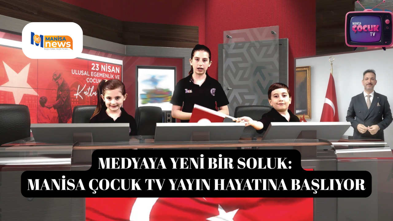 Medyaya yeni bir soluk: Manisa Çocuk TV yayın hayatına başlıyor