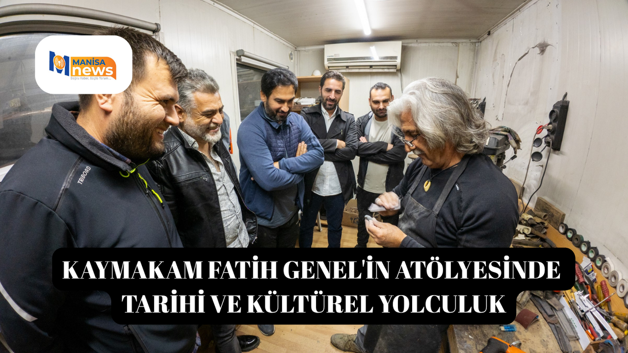 Kaymakam Fatih Genel'in atölyesinde tarihi ve kültürel yolculuk