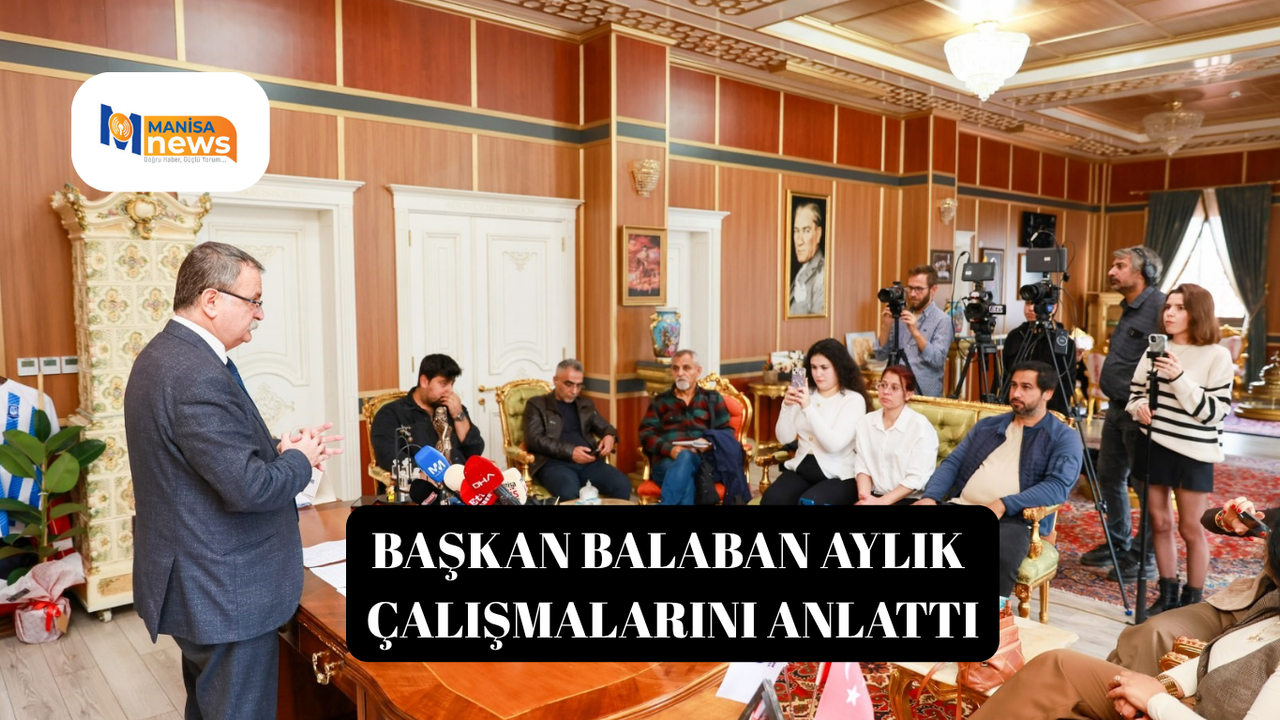 Başkan Balaban aylık çalışmalarını anlattı