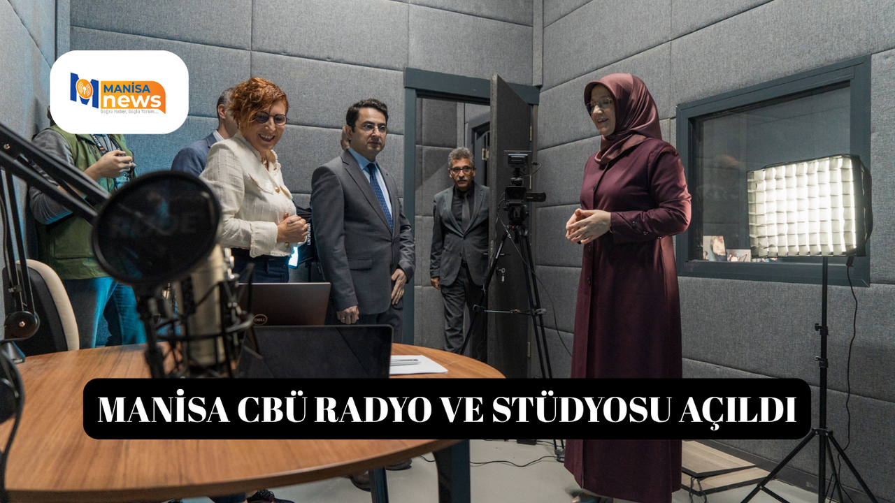 Manisa CBÜ Radyo ve Stüdyosu açıldı