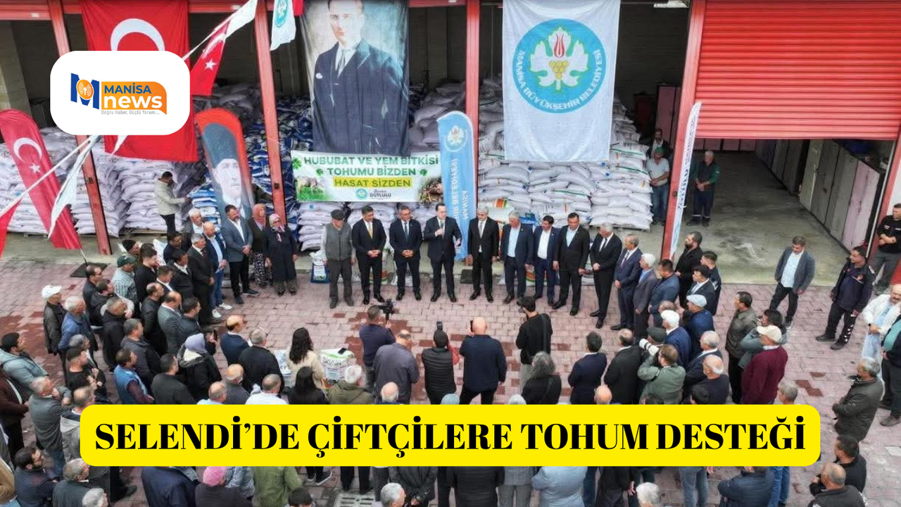 Selendi’de çiftçilere tohum desteği