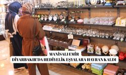 Manisalı Emir Diyarbakırda Hediyelik Eşyalara Hayran Kaldı