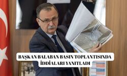 Başkan Balaban basın toplantısında iddiaları yanıtladı