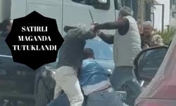 Satırlı maganda tutuklandı
