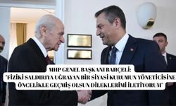 MHP Genel Başkanı Bahçeli: "Fiziki saldırıya uğrayan bir siyasi kurumun yöneticisine öncelikle geçmiş olsun dileklerimi