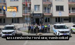 Kula emniyetine 7 yeni araç tahsis edildi