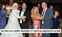 Manisa’da şehit Mehmet Uyar’ın kardeşi evlendi