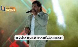 Manisa’da Bayhan rüzgarı esti