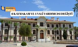 6 kaymakam ve 4 Vali yardımcısı değişti