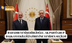 Bahadır Yenişehirlioğlu, AK Parti Grup Başkanvekilliği Görevine Yeniden Seçildi
