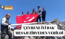 'Çevrene iyi bak' mesajı zirveden verildi
