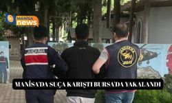 Manisa'da suça karıştı Bursa'da yakalandı