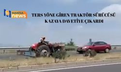 Ters yöne giren traktör sürücüsü kazaya davetiye çıkardı