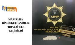 Manisa'da bin 40 kullanımlık ‘bonzai' ele geçirildi