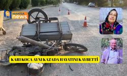 Karı koca aynı kazada hayatını kaybetti