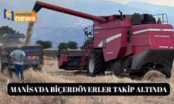 Manisa'da biçerdöverler takip altında
