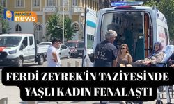 Ferdi Zeyrek'in taziyesinde yaşlı kadın fenalaştı