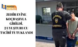 Zehir evine koçbaşıyla girildi, 2 uyuşturucu taciri tutuklandı