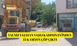 Yalnız yaşayan yaşlı kadının evinden 13 kamyon çöp çıktı