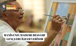 Manisa'nın 'Hademe Ressamı' gençlere ilham veriyor