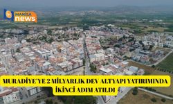 Muradiye’ye 2 milyarlık dev altyapı yatırımında ikinci adım atıldı