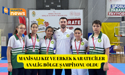 Manisalı kız ve erkek karateciler Analig Bölge şampiyonu oldu