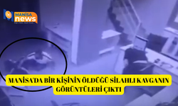 Manisa'da bir kişinin öldüğü silahlı kavganın görüntüleri çıktı