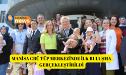 Manisa CBÜ Tüp Merkezinde ilk buluşma gerçekleştirildi