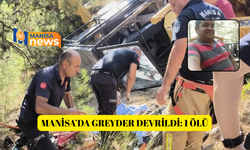Manisa’da greyder devrildi: 1 ölü