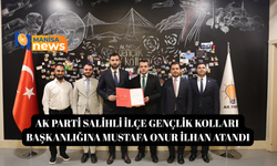 AK Parti Salihli İlçe Gençlik Kolları Başkanlığına Mustafa Onur İlhan atandı