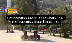 Uzmanından yaz sıcaklarında kalp hastalarına hayati uyarılar