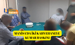 Manisa’da iki kahvehaneye kumar baskını