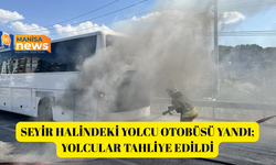 Seyir halindeki yolcu otobüsü yandı; yolcular tahliye edildi