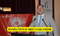 Manisa nüfusu hızla yaşlanıyor
