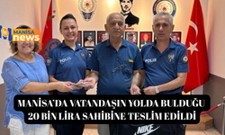 Manisa’da vatandaşın yolda bulduğu 20 bin lira sahibine teslim edildi
