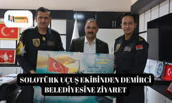 SOLOTÜRK uçuş ekibinden Demirci Belediyesine ziyaret
