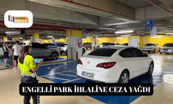 Engelli park ihlaline ceza yağdı