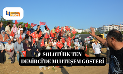 SOLOTÜRK'ten Demirci'de muhteşem gösteri