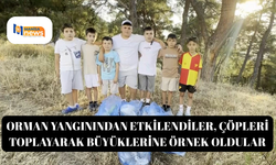 Orman yangınından etkilendiler, çöpleri toplayarak büyüklerine örnek oldular
