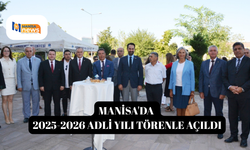 Manisa'da 2025-2026 Adli Yılı törenle açıldı