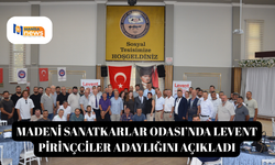 Madeni Sanatkarlar Odası’nda Levent Pirinçciler adaylığını açıkladı