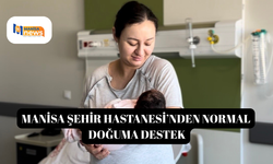 Manisa Şehir Hastanesi’nden normal doğuma destek