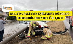 Kula’da facianın eşiğinden dönüldü: Otomobil orta refüje çıktı