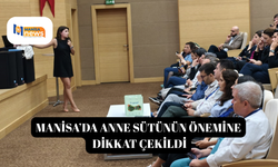 Manisa’da anne sütünün önemine dikkat çekildi