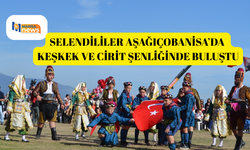 Selendililer Aşağıçobanisa’da Keşkek ve Cirit Şenliğinde buluştu