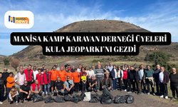 Manisa Kamp Karavan Derneği üyeleri Kula Jeoparkı’nı gezdi