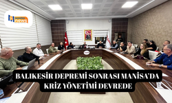 Balıkesir depremi sonrası Manisa’da kriz yönetimi devrede