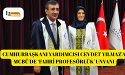 Cumhurbaşkanı Yardımcısı Cevdet Yılmaz'a MCBÜ'de ‘Fahri Profesörlük' unvanı