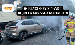 Öğrenci servisi yandı: 13 çocuk son anda kurtarıldı